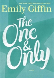The One & Only (Emily Giffin)