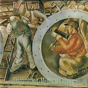 Shipbuilding - Robert Wyatt
