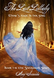 The Last Lullaby (Amy Sumida)