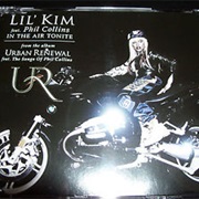 In the Air Tonite - Lil Kim Ft Phil Collins