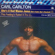 She's a Bad Mama Jama - Carl Carlton