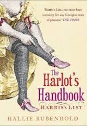 The Harlot&#39;s Handbook (Hallie Rubenhold)