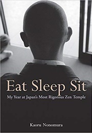 Eat Sleep Sit (Kaoru Nonomura)