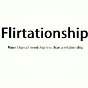 We're Just Friends That Flirt a LOT