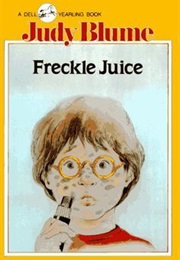 Freckle Juice (Judy Blume)