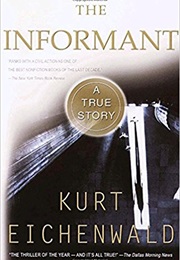 The Informant (Kurt Eichenwald)