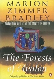 The Forests of Avalon (Marion Zimmer Bradley)
