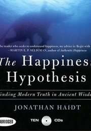 The Hapiness  Hypotesis (Jonathan Haidt)