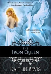 The Iron Queen (Kaitlin Bevis)
