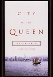 City of the Queen (Shih Shu-Ching)