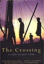 The Crossing: A Story of East Timor (Luis Cardoso)