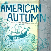 The American Autumn
