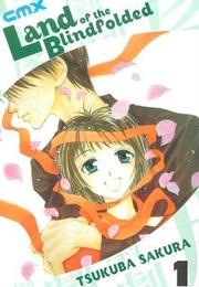Land of the Blindfolded 1 (Sakura Tsukuba)