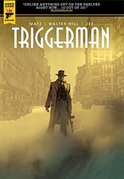 Triggerman (Walter Hill)