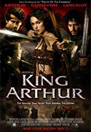 King Arthur (Keira Knightley & Clive Owen) (2004)