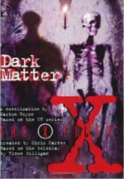 The X-Files: Dark Matter (Easton Royce)