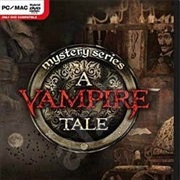 Mystery Series: A Vampire Tale