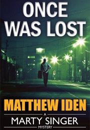 Once Was Lost (Matthew Iden)