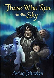 Those Who Run in the Sky (Aviaq Johnston)