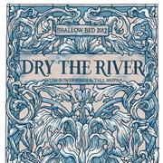 Dry the River
