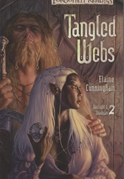 Tangled Webs (Elaine Cunningham)