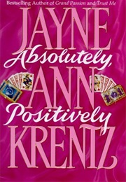 Absolutely, Positively (Jayne Ann Krentz)