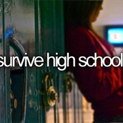 Survive High School