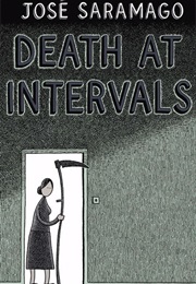 Death at Intervals (Jose Saramago)
