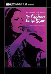 Silencing the Song: An Afghan Fallen Star (2011)