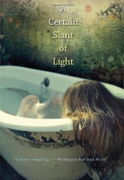 A Certain Slant of Light (Laura Whitcomb)