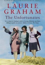 The Unfortunates (Laurie Graham)