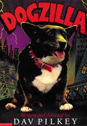Dogzilla (Dav Pilkey)