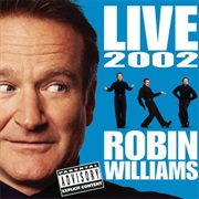 Robin Williams - Live 2002