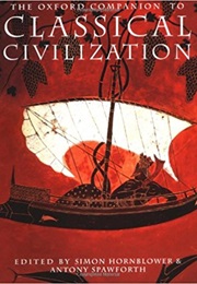 The Oxford Companion to Classical Civilization (Hornblower & Spawforth)