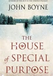 The House of Special Purpose (John Boyne)