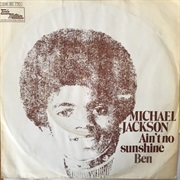 Ain't No Sunshine- Michael Jackson