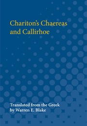Chaereas and Callirhoe (Chariton)