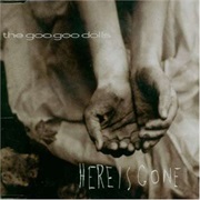 Here Is Gone - Goo Goo Dolls