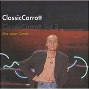 Carrott, Jasper: Classic Carrott Vol 3 – One...