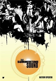 That Summertime Sound (Matthew Specktor)
