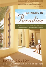 Gringos in Paradise (Barry Golson)