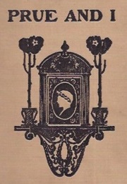 Prue and I (George William Curtis)