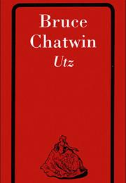 Bruce Chatwin: Utz