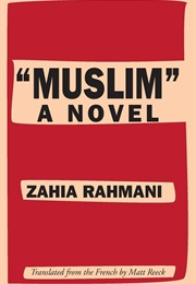 &quot;Muslim&quot; (Zahia Rahmani)