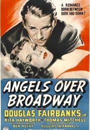 Angels Over Broadway (Hecht &amp; Garmes)