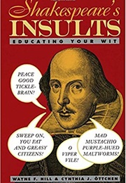 Shakespeare's Insults (Wayne F Hill)