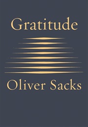 Gratitude (Oliver Sacks)