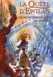Les Frontières De Glace (Pierre Bottero)