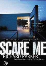 Scare Me (Richard Jay Parker)