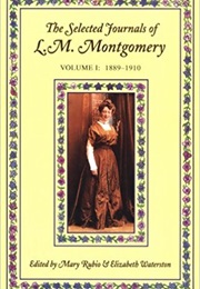 The Selected Journals of L.M. Montgomery (L.M. Montgomery)